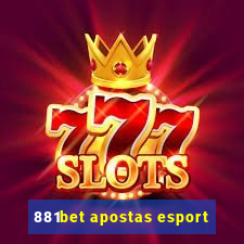 881bet apostas esport